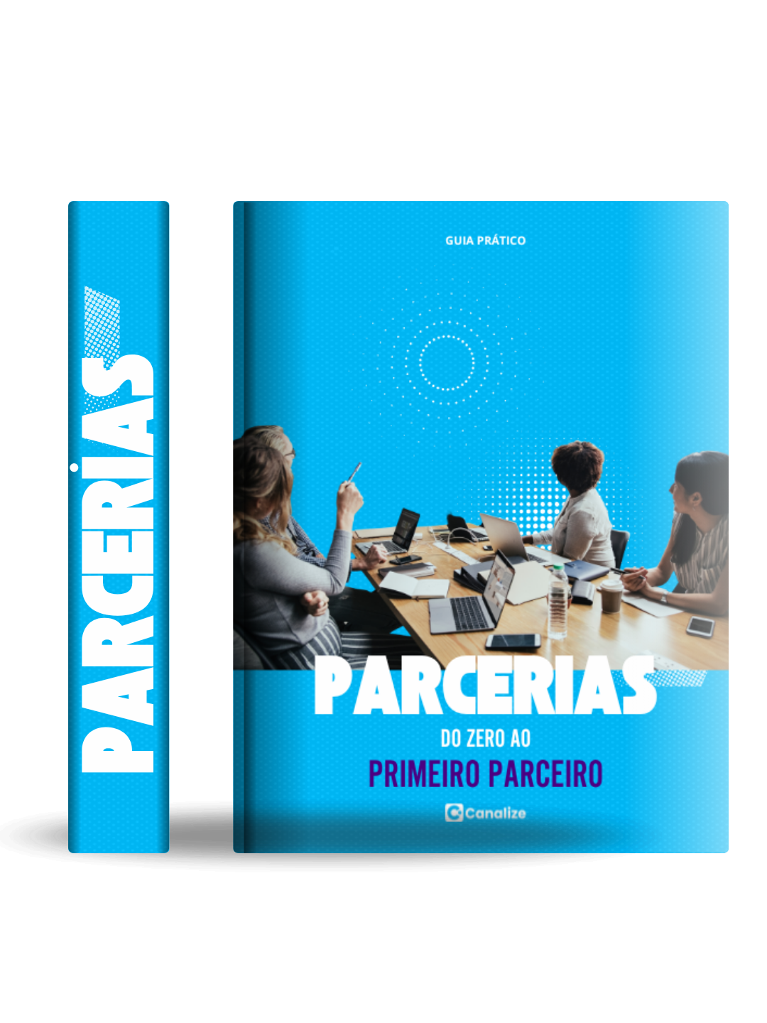 Do Zero ao Primeiro Parceiro